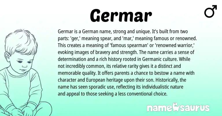 Infographic about Germar name meaning, Germar is a name from Germanic origin(s).