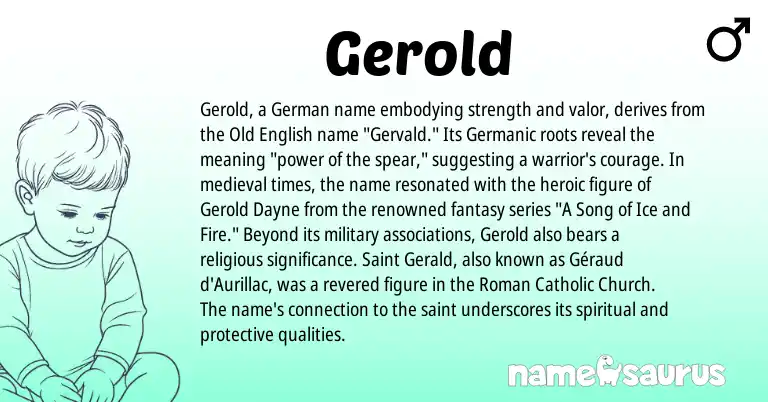 Infographic about Gerold name meaning, Gerold is a name from Roman, German, Germanic, Old English origin(s).