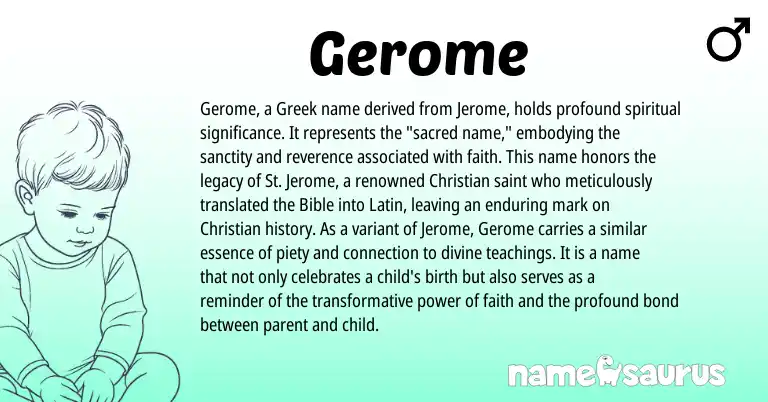 Infographic about Gerome name meaning, Gerome is a name from Latin, Greek origin(s).