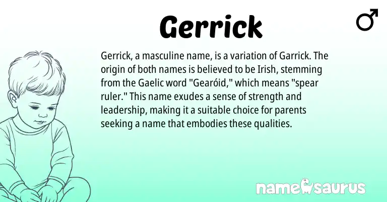 Infographic about Gerrick name meaning, Gerrick is a name from Irish, Gaelic origin(s).