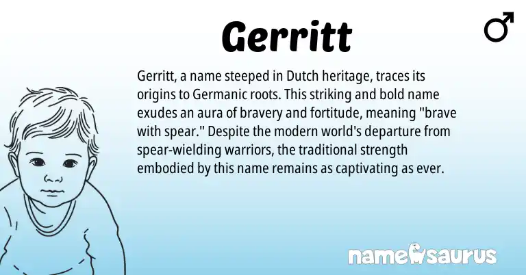 Infographic about Gerritt name meaning, Gerritt is a name from Dutch, Germanic origin(s).