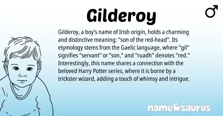 Infographic about Gilderoy name meaning, Gilderoy is a name from Irish, Gaelic origin(s).