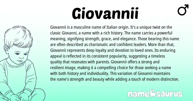 Infographic about Giovannii name meaning, Giovannii is a name from Italian origin(s).