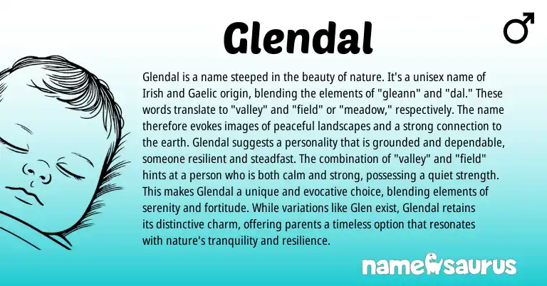 Infographic about Glendal name meaning, Glendal is a name from Gaelic, English origin(s).
