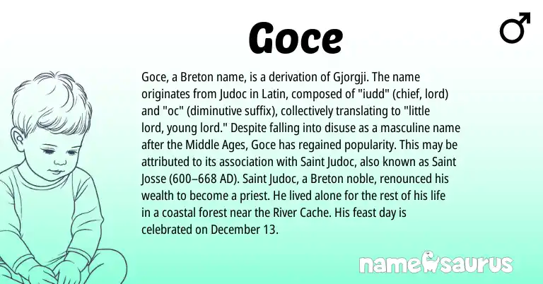 Infographic about Goce name meaning, Goce is a name from Latin, Breton origin(s).