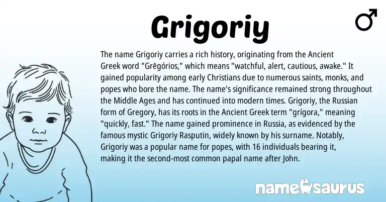 Infographic about Grigoriy name meaning, Grigoriy is a name from Russian, Ancient Greek origin(s).