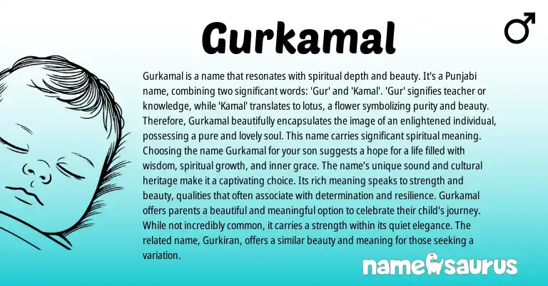 Infographic about Gurkamal name meaning, Gurkamal is a name from Hindi, Punjabi origin(s).