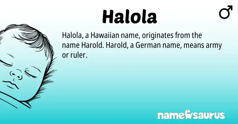 Infographic about Halola name meaning, Halola is a name from German, Hawaiian origin(s).