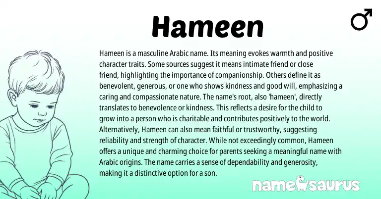 Infographic about Hameen name meaning, Hameen is a name from Arabic origin(s).