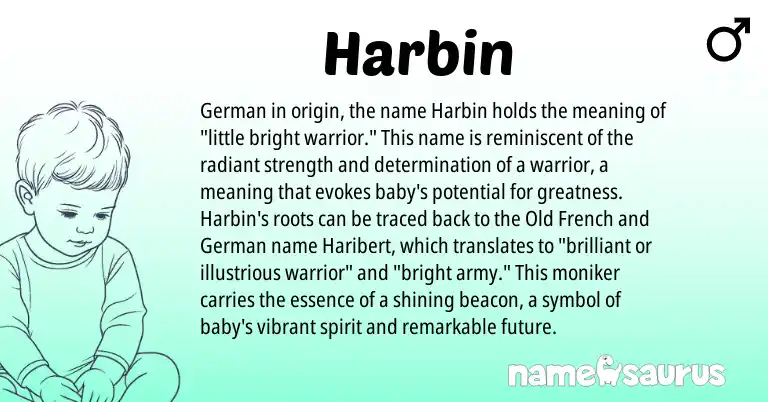 Infographic about Harbin name meaning, Harbin is a name from German, Old French origin(s).