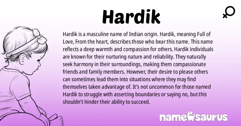 Infographic about Hardik name meaning, Hardik is a name from Indian origin(s).