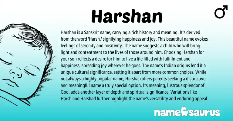 Infographic about Harshan name meaning, Harshan is a name from Indian, Sanskrit origin(s).