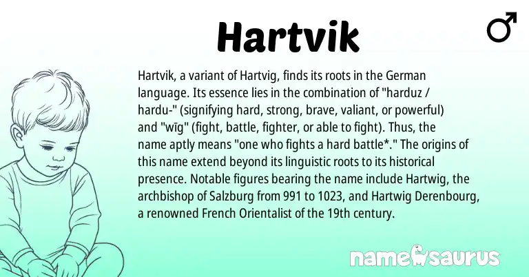 Infographic about Hartvik name meaning, Hartvik is a name from German, French origin(s).