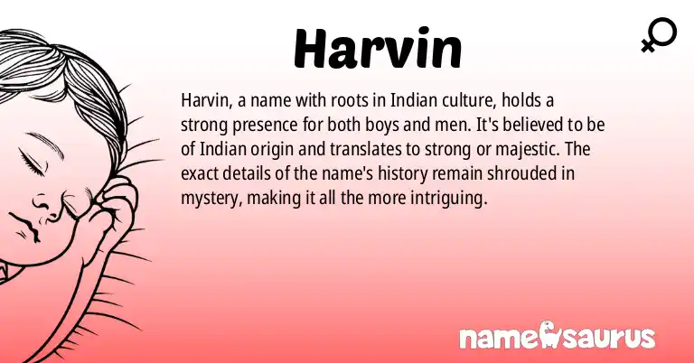 Infographic about Harvin name meaning, Harvin is a name from Indian origin(s).