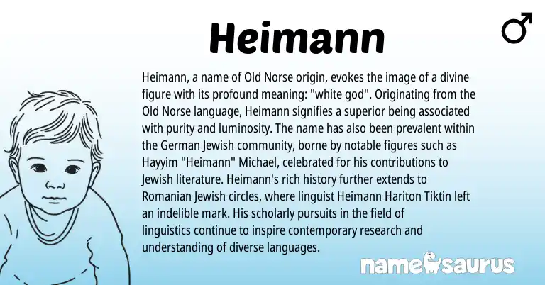 Infographic about Heimann name meaning, Heimann is a name from Old Norse, Jewish, German, Romanian origin(s).