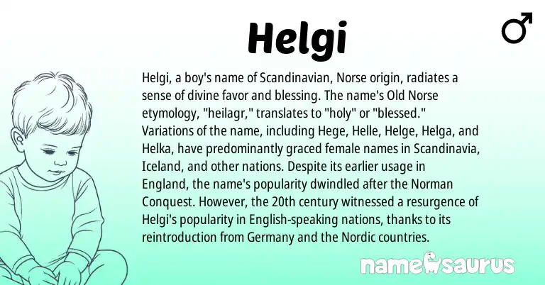 Infographic about Helgi name meaning, Helgi is a name from Old Norse, Scandinavian, English, England, Norman, Nordic, Norse origin(s).
