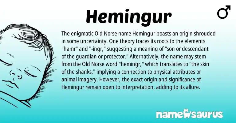 Infographic about Hemingur name meaning, Hemingur is a name from Old Norse origin(s).