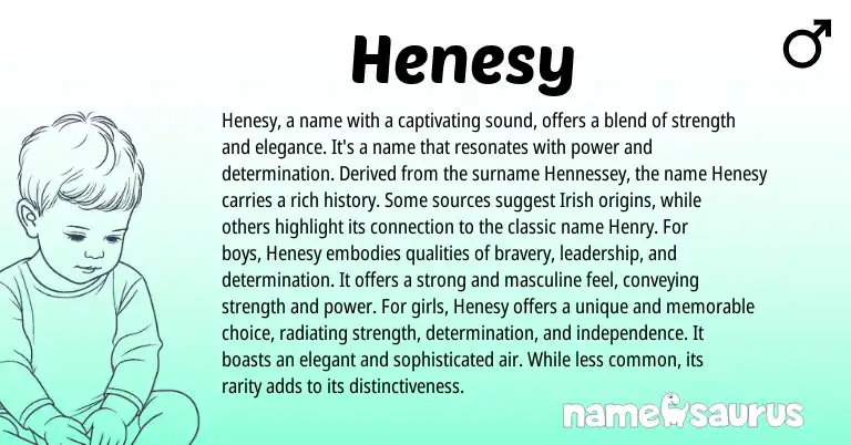 Infographic about Henesy name meaning, Henesy is a name from Other origin(s).