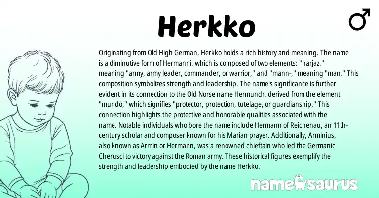 Infographic about Herkko name meaning, Herkko is a name from Old High German, Old Norse, Roman, Germanic origin(s).