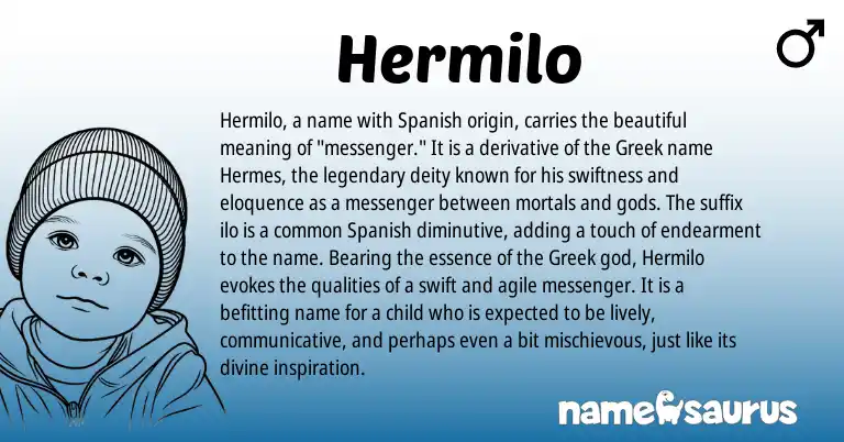 Infographic about Hermilo name meaning, Hermilo is a name from Spanish, Greek origin(s).