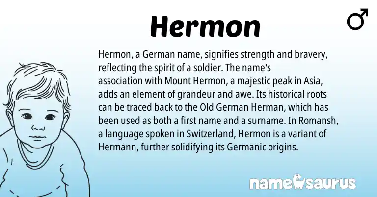 Infographic about Hermon name meaning, Hermon is a name from Old German, German, Romansh, Germanic origin(s).