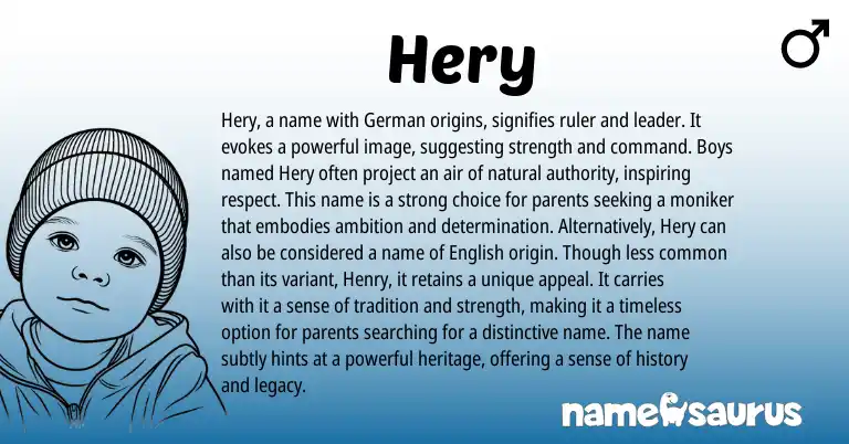 Infographic about Hery name meaning, Hery is a name from Germanic, English origin(s).
