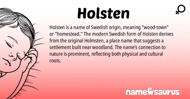 Infographic about Holsten name meaning, Holsten is a name from Swedish origin(s).