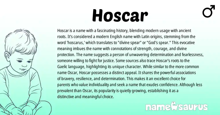 Infographic about Hoscar name meaning, Hoscar is a name from Latin, English origin(s).
