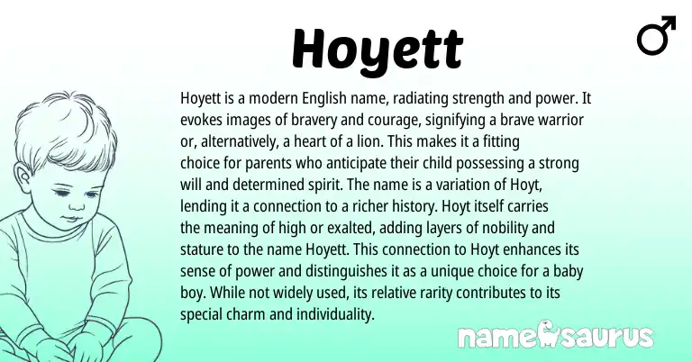 Infographic about Hoyett name meaning, Hoyett is a name from English origin(s).