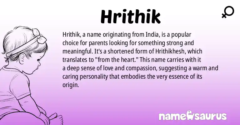 Infographic about Hrithik name meaning, Hrithik is a name from Indian origin(s).