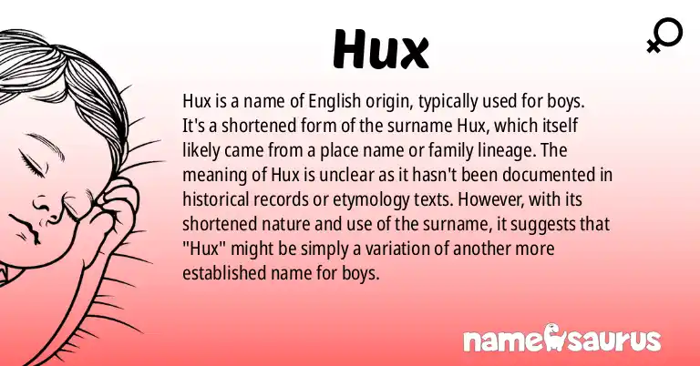 Infographic about Hux name meaning, Hux is a name from English origin(s).