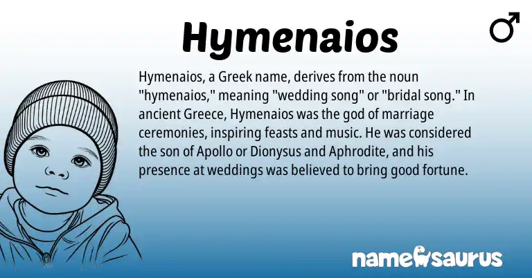 Infographic about Hymenaios name meaning, Hymenaios is a name from Greece, Greek origin(s).