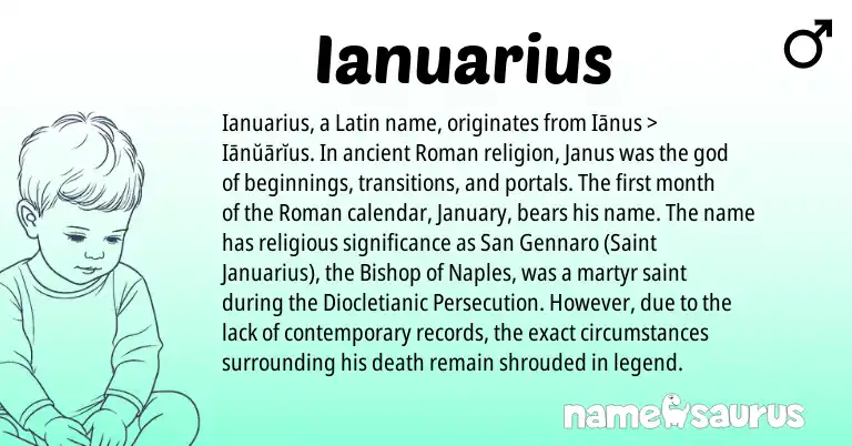 Infographic about Ianuarius name meaning, Ianuarius is a name from Roman, Latin origin(s).