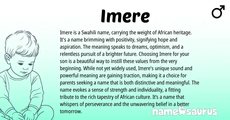 Infographic about Imere name meaning, Imere is a name from Albanian, African, Swahili origin(s).