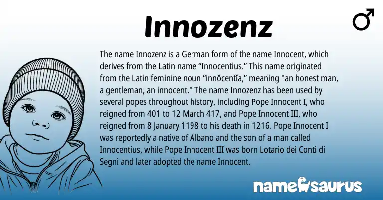 Infographic about Innozenz name meaning, Innozenz is a name from German, Latin origin(s).