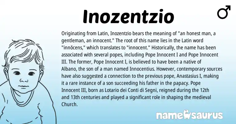 Infographic about Inozentzio name meaning, Inozentzio is a name from Latin origin(s).