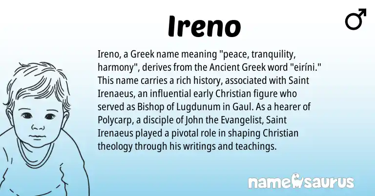 Infographic about Ireno name meaning, Ireno is a name from Ancient Greek, Greek origin(s).