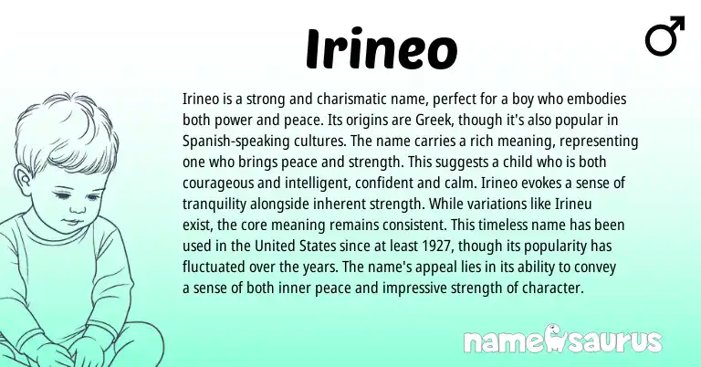 Infographic about Irineo name meaning, Irineo is a name from Greek origin(s).