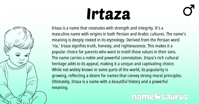 Infographic about Irtaza name meaning, Irtaza is a name from Persian, Arabic origin(s).