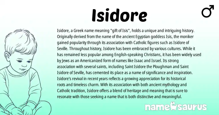 Infographic about Isidore name meaning, Isidore is a name from Egyptian, English, Greek origin(s).