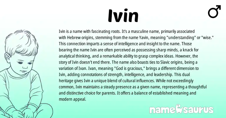 Infographic about Ivin name meaning, Ivin is a name from Hebrew origin(s).