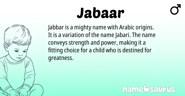 Infographic about Jabaar name meaning, Jabaar is a name from Arabic origin(s).