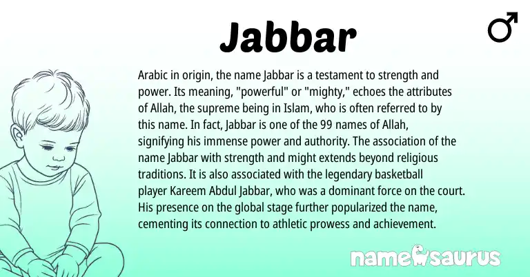Infographic about Jabbar name meaning, Jabbar is a name from Arabic origin(s).
