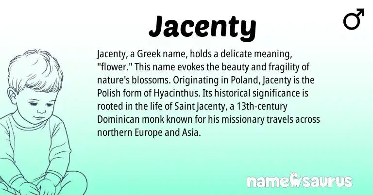 Infographic about Jacenty name meaning, Jacenty is a name from Polish, Greek origin(s).