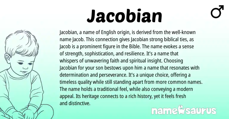 Infographic about Jacobian name meaning, Jacobian is a name from English, Biblical origin(s).
