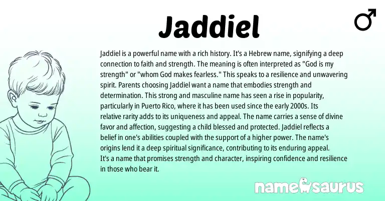 Infographic about Jaddiel name meaning, Jaddiel is a name from Hebrew origin(s).