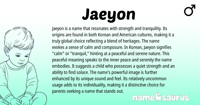 Infographic about Jaeyon name meaning, Jaeyon is a name from Korean origin(s).