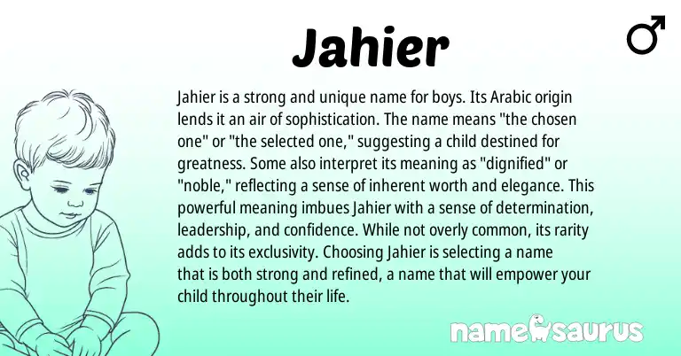 Infographic about Jahier name meaning, Jahier is a name from Arabic origin(s).