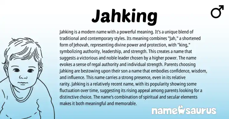 Infographic about Jahking name meaning, Jahking is a name from Other origin(s).