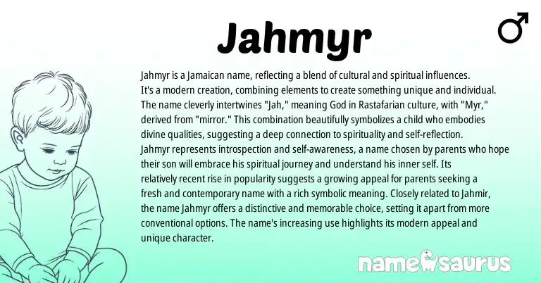 Infographic about Jahmyr name meaning, Jahmyr is a name from Jamaican origin(s).